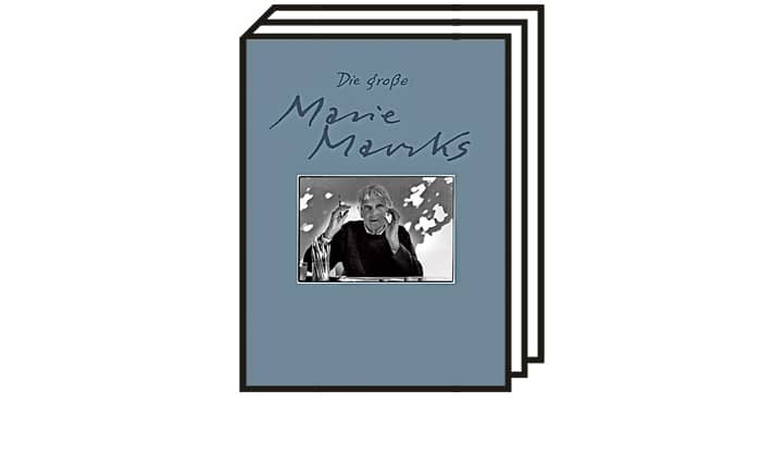 Marie Marcks: Die große Marie Marcks. Zweibändige Werkausgabe. Antje Kunstmann Verlag, München 2022. 448 Seiten, 58 Euro.